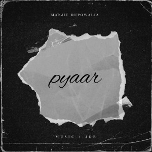 Manjit Rupowalia的專輯Pyaar