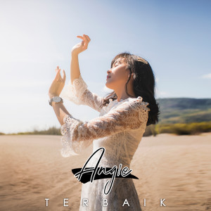 Listen to Terbaik song with lyrics from Angie