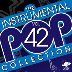 The Hit Co.的專輯The Instrumental Pop Collection, Vol. 42