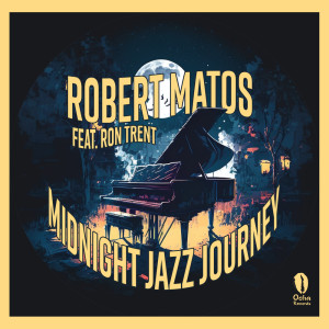 Robert Matos的专辑Midnight Jazz Journey