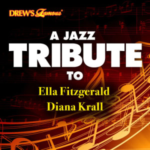 The Hit Crew的專輯A Jazz Tribute to the Best of Ella Fitzgerald & Diana Krall