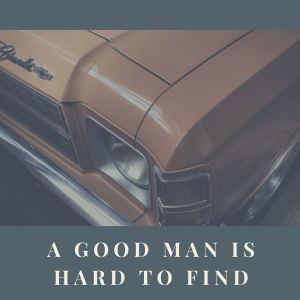 A Good Man Is Hard To Find dari Bix Beiderbecke