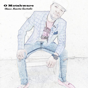 Album O Motshware from 