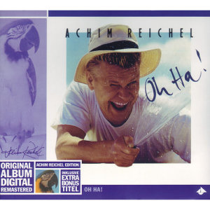 Achim Reichel的專輯Oh Ha! (Bonus Tracks Edition)