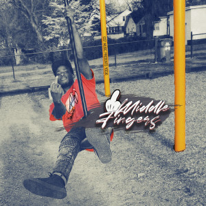 Album Middle Fingers (Explicit) from Yocki