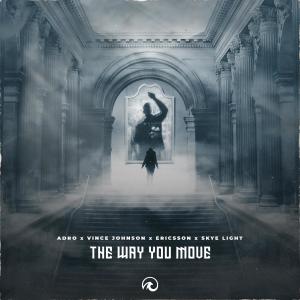收听Adro的The Way You Move歌词歌曲