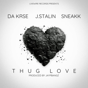J. Stalin的专辑Thug Love (feat. Sneakk) (Explicit)