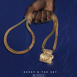 收聽Duvey的The set (Explicit)歌詞歌曲