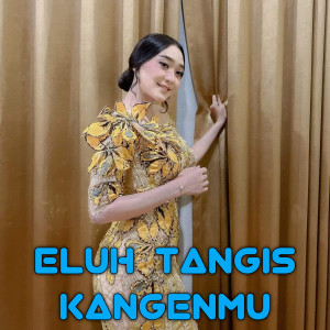 Album Eluh Tangis Kangenmu oleh Difarina Indra