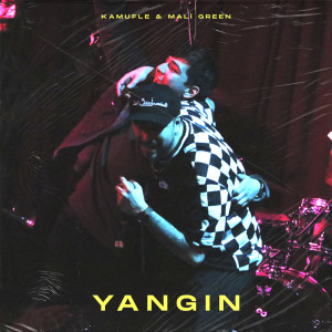 Listen to YANGIN song with lyrics from Kamufle