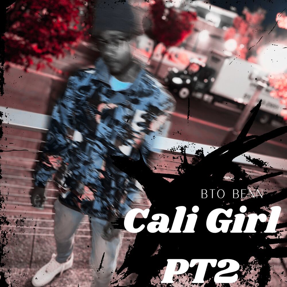 Cali Girl Pt2 (Explicit)