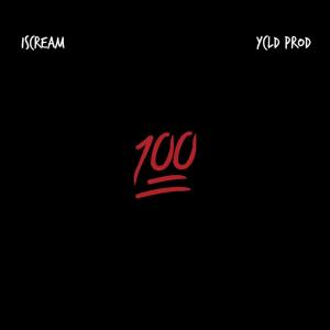 อัลบัม 100 (Explicit) ศิลปิน Iscream