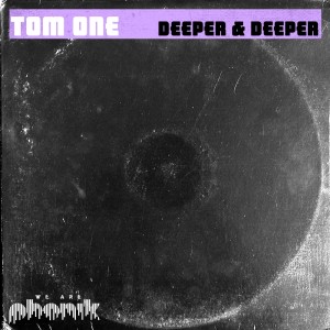 Album Deeper & Deeper oleh Tom One
