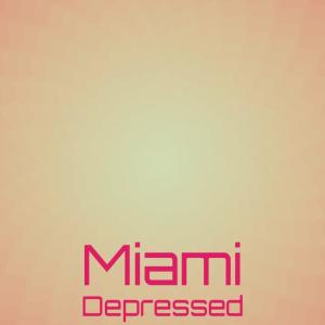 Album Miami Depressed from Various