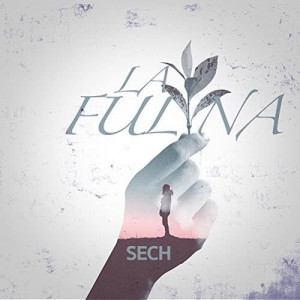 收聽Sech的La Fulana歌詞歌曲
