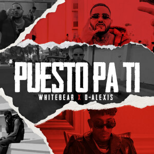 White Bear的專輯Puesto Pa Ti