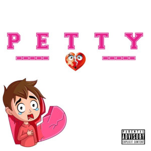 Album Petty (Explicit) oleh Cristion D'or