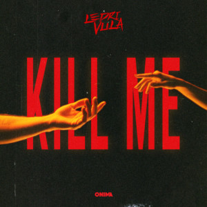 Kill Me dari Ledri Vula