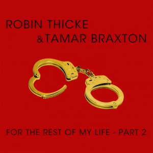 收聽Robin Thicke的For The Rest Of My Life歌詞歌曲