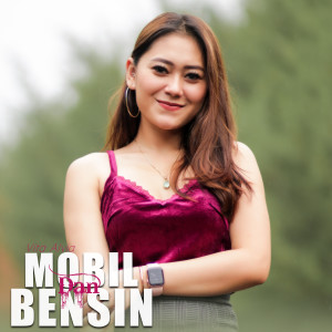 ดาวน์โหลดและฟังเพลง Mobil Dan Bensin พร้อมเนื้อเพลงจาก Vita Alvia