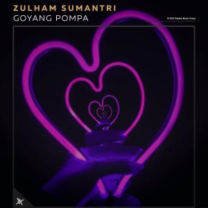 Zulham Sumantri的專輯Goyang Pompa
