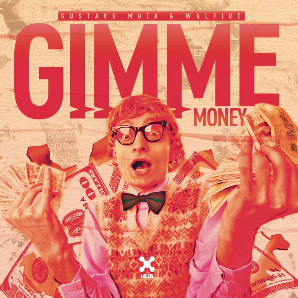 Gimme Money (Explicit)