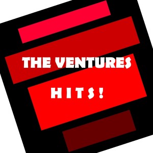 The Ventures的專輯Hits!