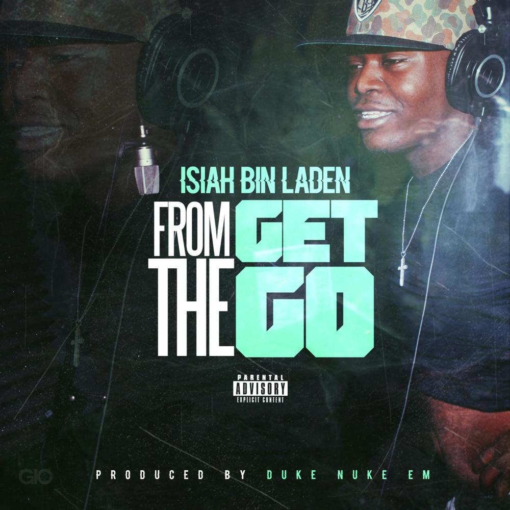 From the Get Go (Explicit)