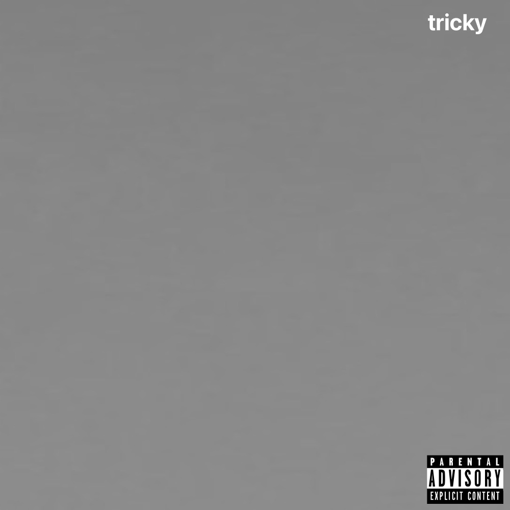 Tricky (Explicit)
