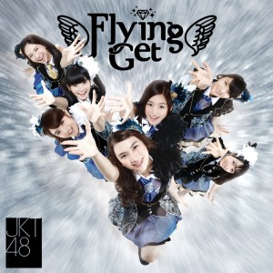 Dengarkan lagu Flying Get nyanyian JKT48 dengan lirik