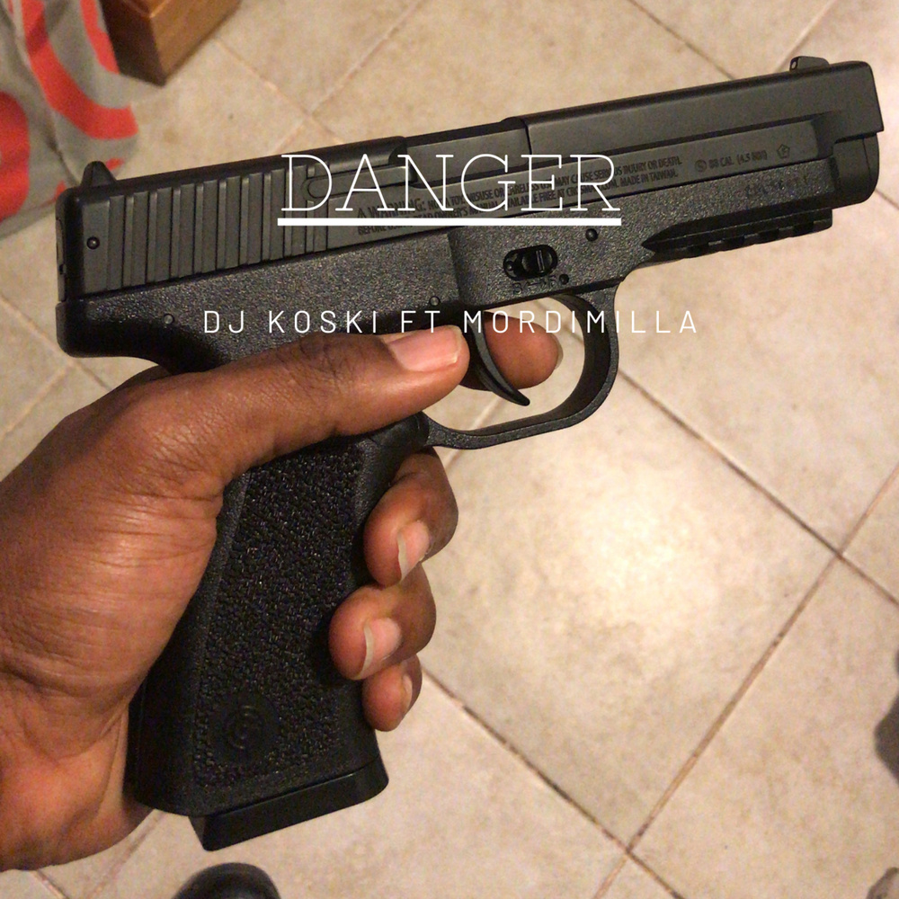 Danger (Explicit)