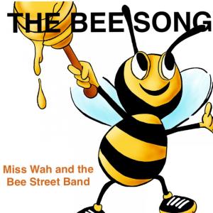 收听Miss Wah的The Bee Song歌词歌曲