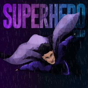 Album Superhero oleh K1ng