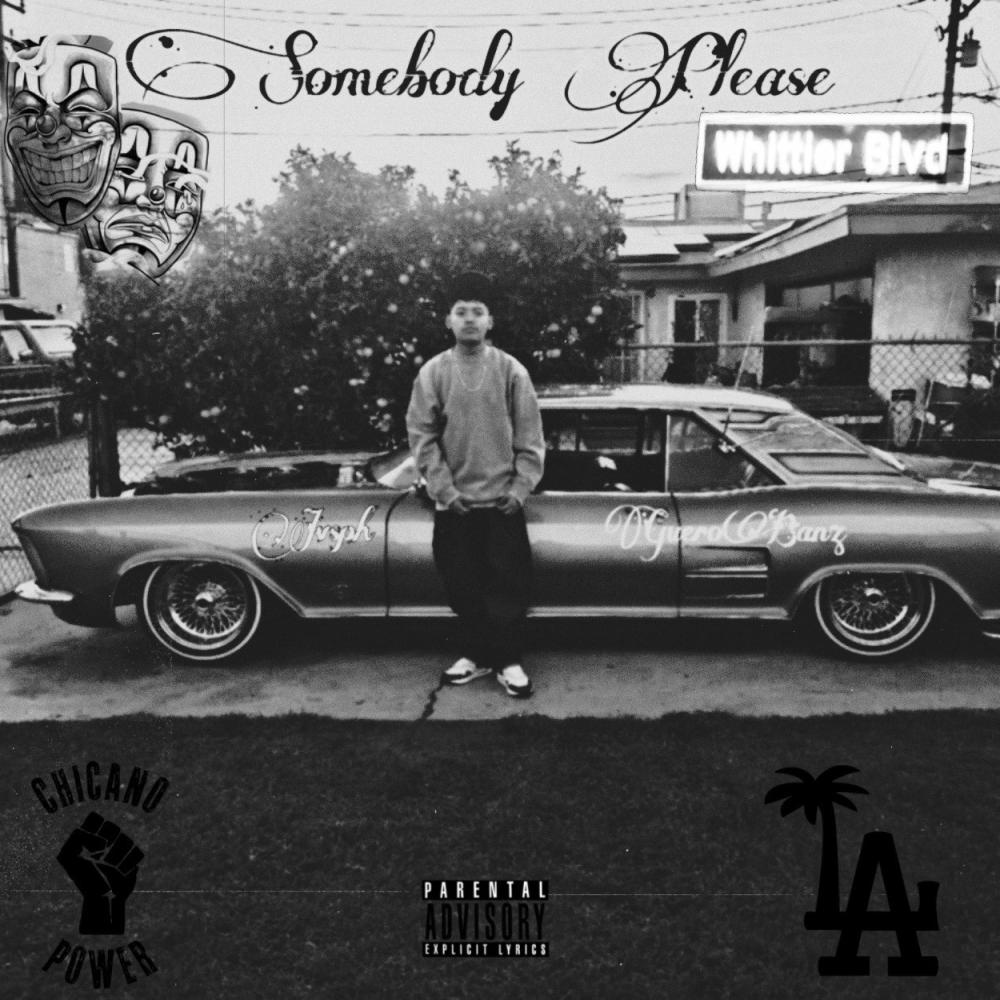 Somebody Please (feat. GueroBanz) (Explicit)