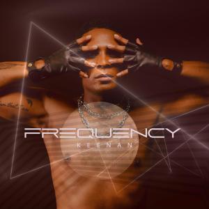 Keenan的專輯Frequency (Explicit)