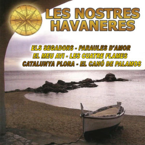 Various Artists的專輯Les Nostres Havaneres