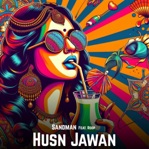 Album Husn Jawan from SANDMAN