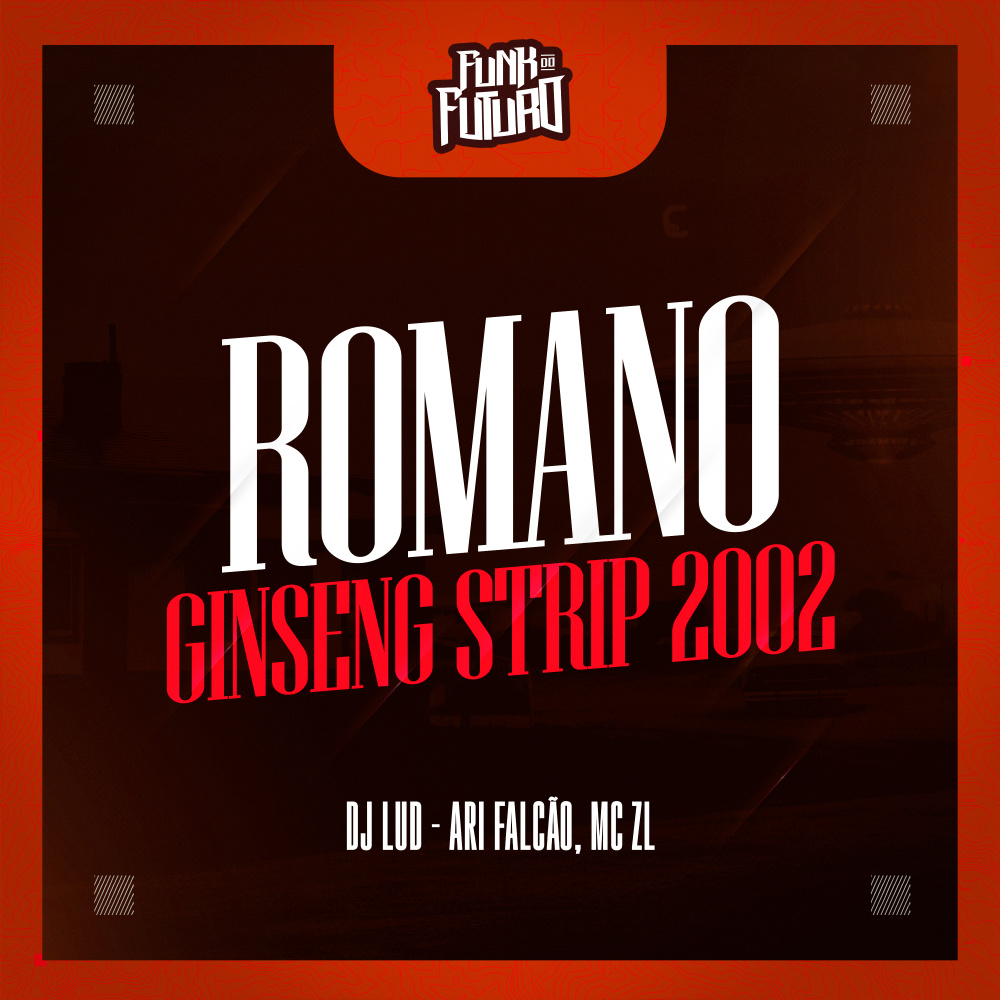 Romano Ginseng Strip 2002 (Explicit)