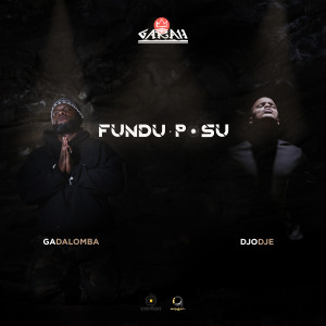 Listen to Fundu Posu song with lyrics from Ga DaLomba