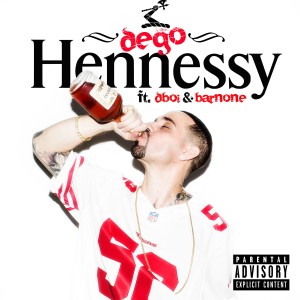 Dengarkan Hennessy lagu dari Dego dengan lirik