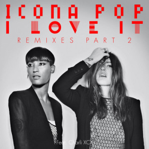 收聽Icona Pop的I Love It (feat. Charli XCX) [Solidisco Mix] (Solidisco Mix)歌詞歌曲