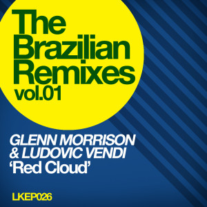 收听Glenn Morrison的Red Cloud (Mora & Naccarati Remix)歌词歌曲
