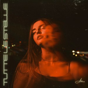 Listen to Tutte le stelle song with lyrics from ALBINA