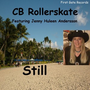 ดาวน์โหลดและฟังเพลง Still พร้อมเนื้อเพลงจาก CB Rollerskate