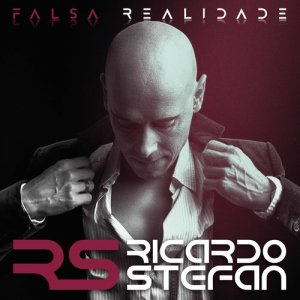 Ricardo Stefan的專輯Falsa Realidade