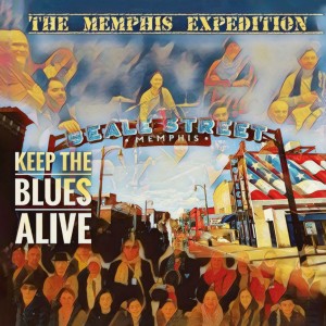 ดาวน์โหลดและฟังเพลง Keep the blues alive พร้อมเนื้อเพลงจาก The Memphis Expedition