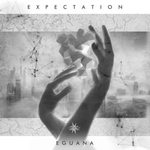 收聽Eguana的Expectation歌詞歌曲