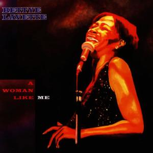 ดาวน์โหลดและฟังเพลง A Woman Like Me พร้อมเนื้อเพลงจาก Bettye Lavette