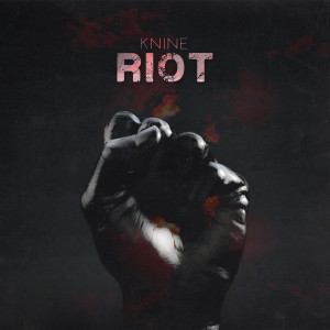 Album Riot oleh Knine