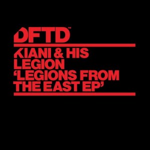 อัลบัม Legions From The East EP ศิลปิน Kiani & His Legion